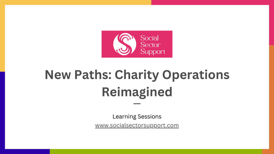 New paths Charity Operations Reimagined
